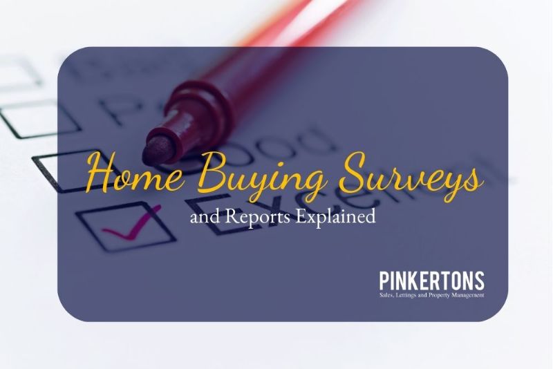 Home Buying Surveys and Reports Explained